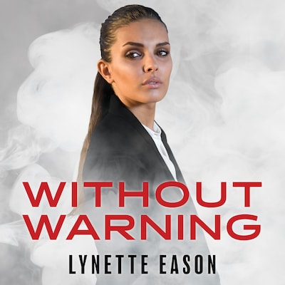 Without Warning – omslag til lydbogen af Lynette Eason