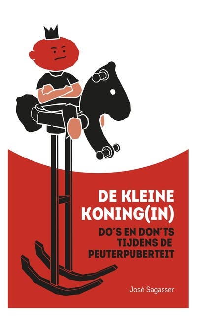 De kleine koning(in): do's en dont's tijdens de peuterpuberteit