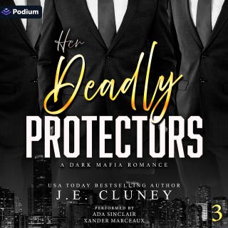 Her Deadly Protectors: Mafia Brothers, Book 3 – omslag till ljudboken av J.E. Cluney