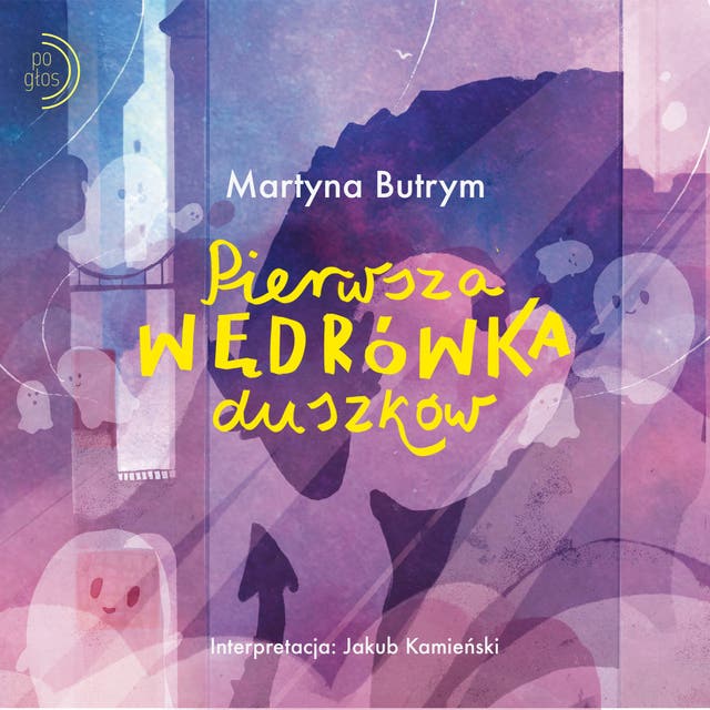 Pierwsza wędrówka duszków