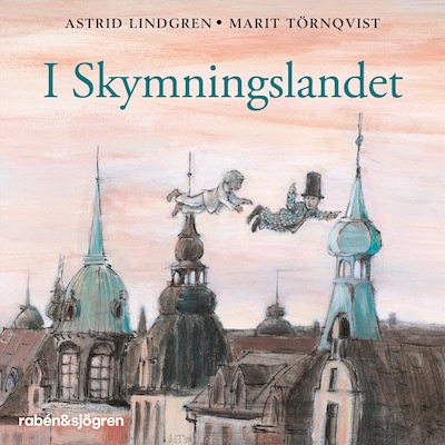 I Skymningslandet – omslag till ljudboken av Astrid Lindgren