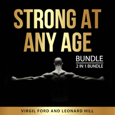 Strong at Any Age Bundle, 2 in 1 Bundle