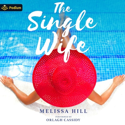 The Single Wife – omslag til lydbogen af Melissa Hill