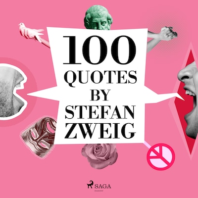 100 Quotes by Stefan Zweig