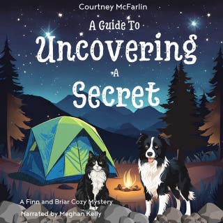A Guide to Uncovering a Secret: A Finn and Briar Cozy Mystery Book #2