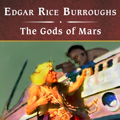 The Gods of Mars, with eBook – omslag til lydbogen af Edgar Rice Burroughs