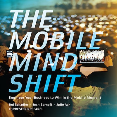 The Mobile Mind Shift – omslag til lydbogen af Julie Ask, Josh Bernoff, Ted Schadler
