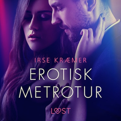 Erotisk metrotur – omslag til lydbogen af Irse Kræmer