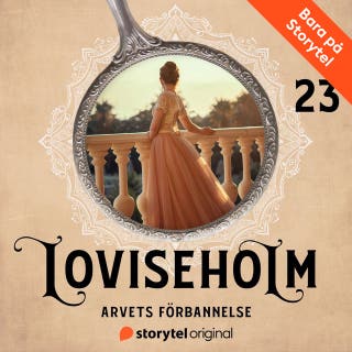 Del 23 - Arvets förbannelse
