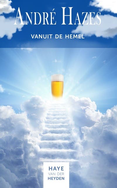 André Hazes: vanuit de hemel