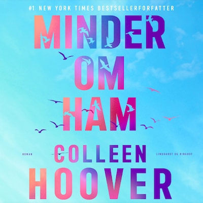 Minder om ham – omslag til lydbogen af Colleen Hoover