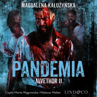 Alvethor. Pandemia – okładka audiobooka, autor Magdalena Maria Kałużyńska