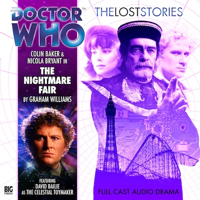 Doctor Who - The Lost Stories, Series 1, 1: The Nightmare Fair (Unabridged) – omslag til lydbogen af Graham Williams, adapted by John Ainsworth