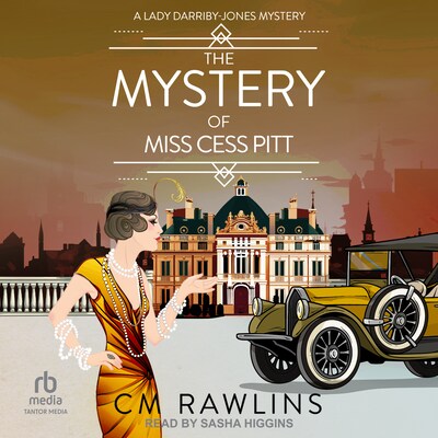The Mystery of Miss Cess Pitt – omslag til lydbogen af CM Rawlins