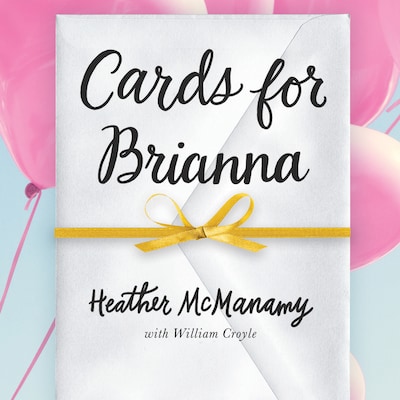 Cards for Brianna – omslag til lydbogen af Heather McManamy