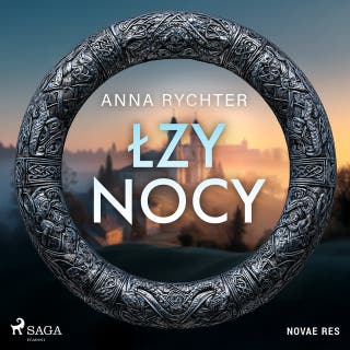 Łzy nocy – okładka audiobooka, autor Anna Rychter