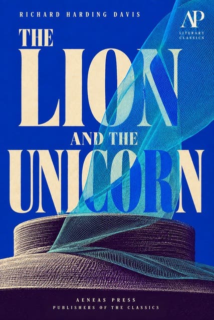 The Lion and the Unicorn – omslag til lydbogen af Richard Harding Davis