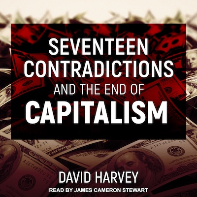 Seventeen Contradictions and the End of Capitalism – omslag til lydbogen af David Harvey
