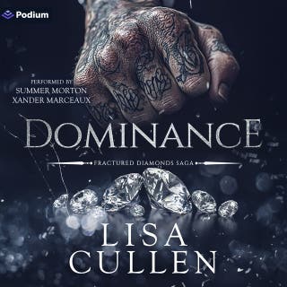 Dominance: A Fractured Diamonds Saga Standalone – omslag till ljudboken av Lisa Cullen