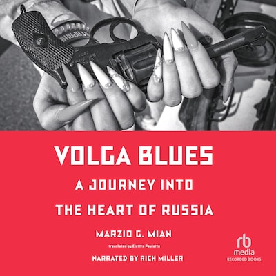 Volga Blues – omslag til lydbogen af Marzio G. Mian