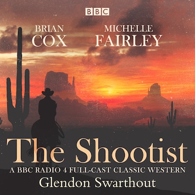 The Shootist: A Classic Western – omslag til lydbogen af Glendan Swarthout