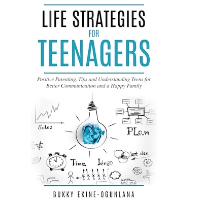 Life Strategies for Teenagers