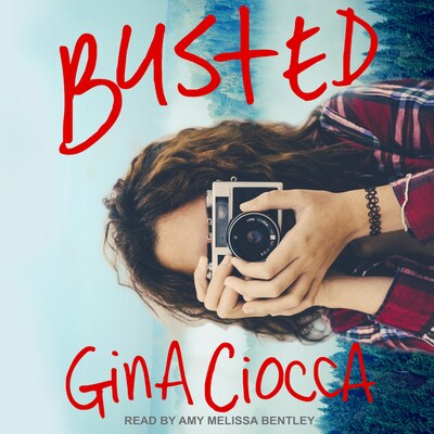 Busted – omslag til lydbogen af Gina Ciocca
