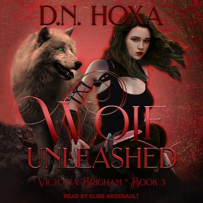 Wolf Unleashed – omslag til lydbogen af D.N. Hoxa