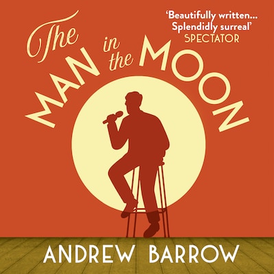 The Man in the Moon – omslag til lydbogen af Andrew Barrow