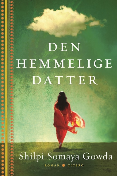 Den hemmelige datter – omslag til lydbogen af Shilpi Somaya Gowda