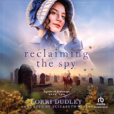 Reclaiming the Spy – omslag til lydbogen af Lorri Dudley