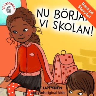 Del 6, Nu börjar vi skolan - Vi i klassen