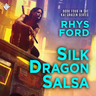 Silk Dragon Salsa – omslag til lydbogen af Rhys Ford