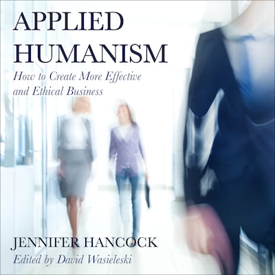 Applied Humanism – omslag til lydbogen af Jennifer Hancock