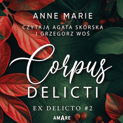 Corpus Delicti – okładka audiobooka, autor Anne Marie