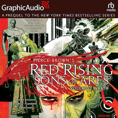 Red Rising: Sons of Ares: Volume 2: Wrath [Dramatized Adaptation] – omslag til lydbogen af Pierce Brown, Rik Hoskin