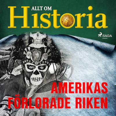 Amerikas förlorade riken