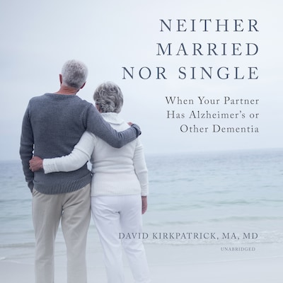 Neither Married nor Single – omslag til lydbogen af David Kirkpatrick