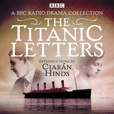The Titanic Letters – omslag til lydbogen af Various