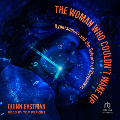The Woman Who Couldn't Wake Up – omslag til lydbogen af Quinn Eastman