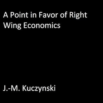 A Point in Favor of Right-wing Economics