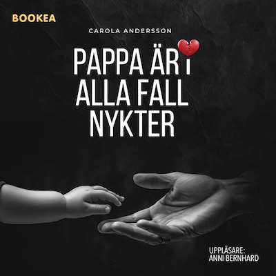 Pappa är i alla fall nykter
