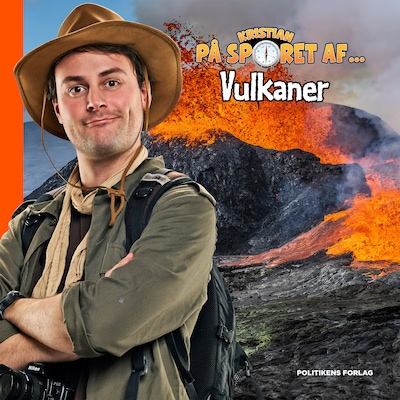 Kristian på sporet af vulkaner – omslag til lydbogen af Kristian Gintberg