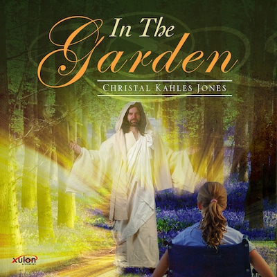 In The Garden – omslag til lydbogen af Christal Kahles Jones