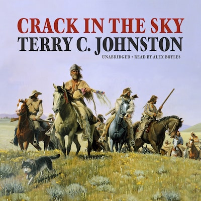Crack in the Sky – omslag til lydbogen af Terry C. Johnston