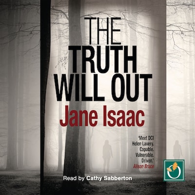 The Truth Will Out – omslag til lydbogen af Jane Isaac