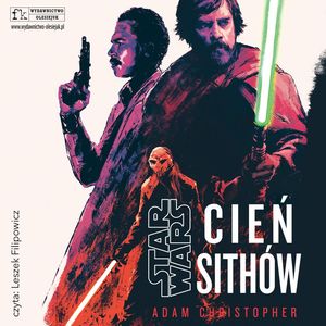 Star Wars. Cień Sithów – okładka audiobooka, autor Adam Christopher