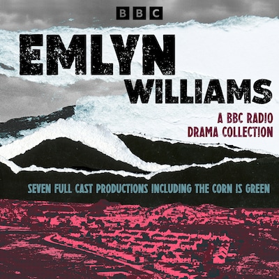 Emlyn Williams: A BBC Radio Drama Collection – omslag til lydbogen af Emlyn Williams