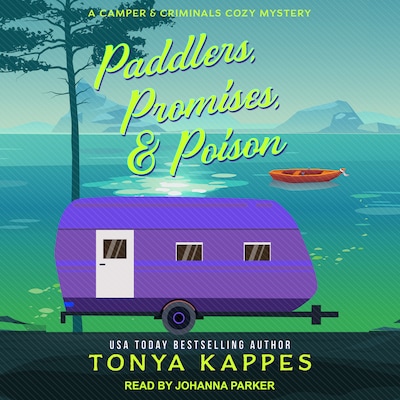 Paddlers, Promises, & Poison – omslag til lydbogen af Tonya Kappes