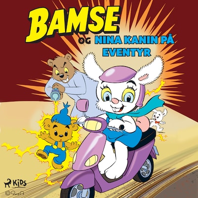 Bamse og Nina Kanin på eventyr – omslag til lydbogen af Joakim Gunnarsson